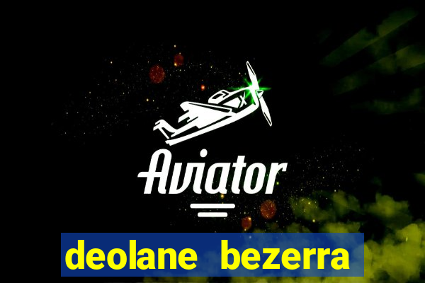 deolane bezerra plataforma de jogos